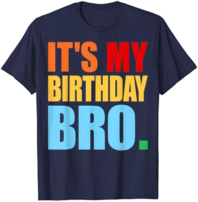 Това е Моят Рожден Ден, Брато, Забавна Тениска за вашето семейно парти за Рожден Ден