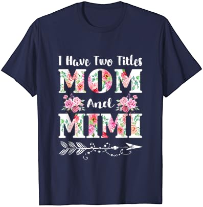 Имам Две тениски с флорални принтом Мама и Мими като Подарък за Деня на майката
