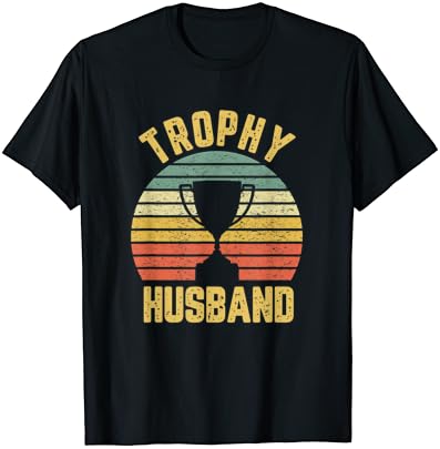 Трофейная Риза на мъжа си, Забавна Тениска за Стръмен баща или Бащинство