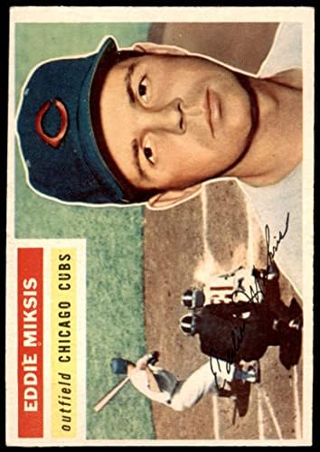 1956 Topps 285 Еди Миксис Чикаго Къбс (Бейзболна картичка) EX Къбс
