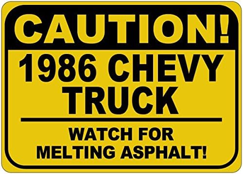 Знак Внимание, топене на асфалт За КАМИОНИ на CHEVY 1986 86 - 12 x 18 Инча