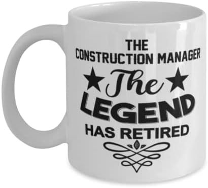 Чаша за Мениджър по строителство, Легендата се пенсионирах, Нови Уникални Идеи за Подаръци за ръководител на строежа, Чаена Чаша, Чаена