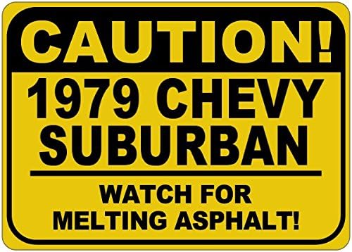 Знак Внимание, топене на асфалт 1979 79 CHEVY SUBURBAN 1979 - 12 x 18 Инча
